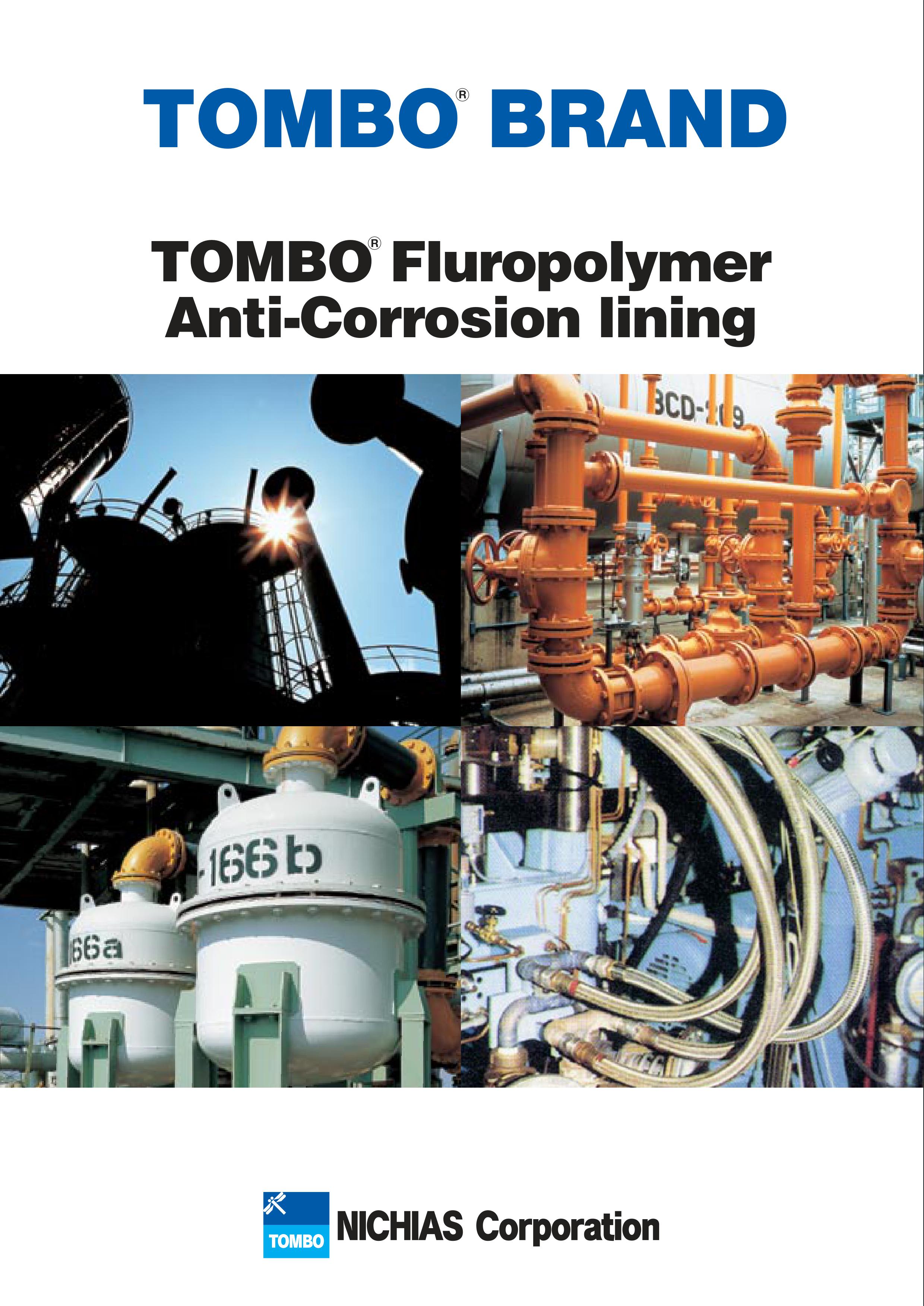 TOMBO™ Fluropolymer Anti-Corrosion lining